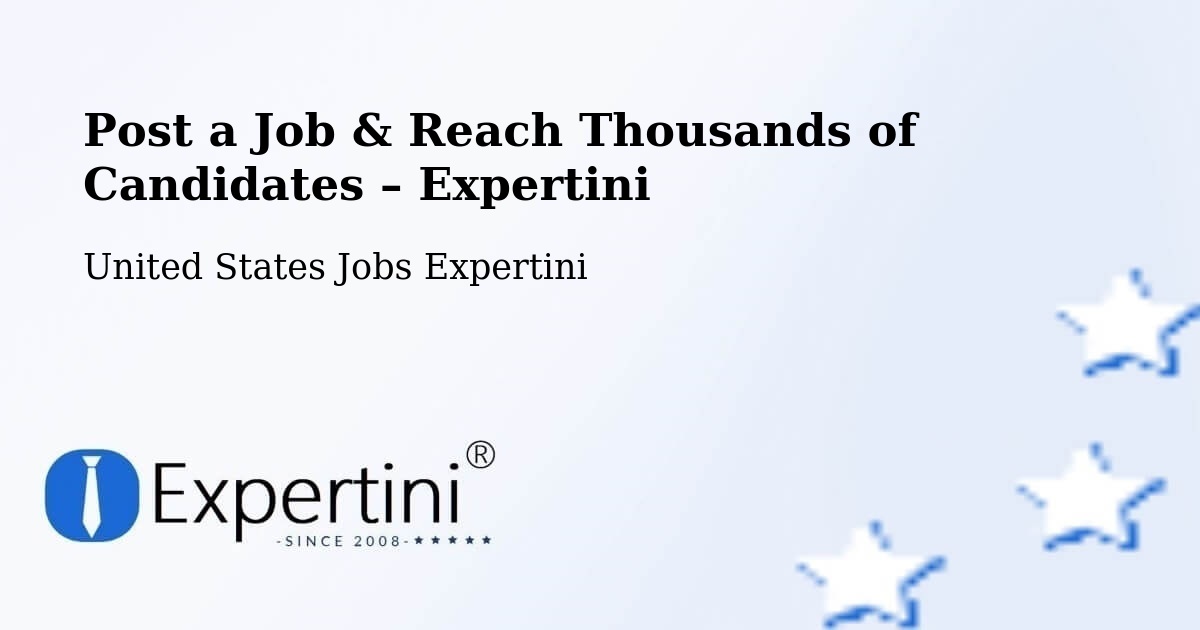 Post a Job in Lowell – Hire the Right Talent - Lowell, United States Jobs Expertini