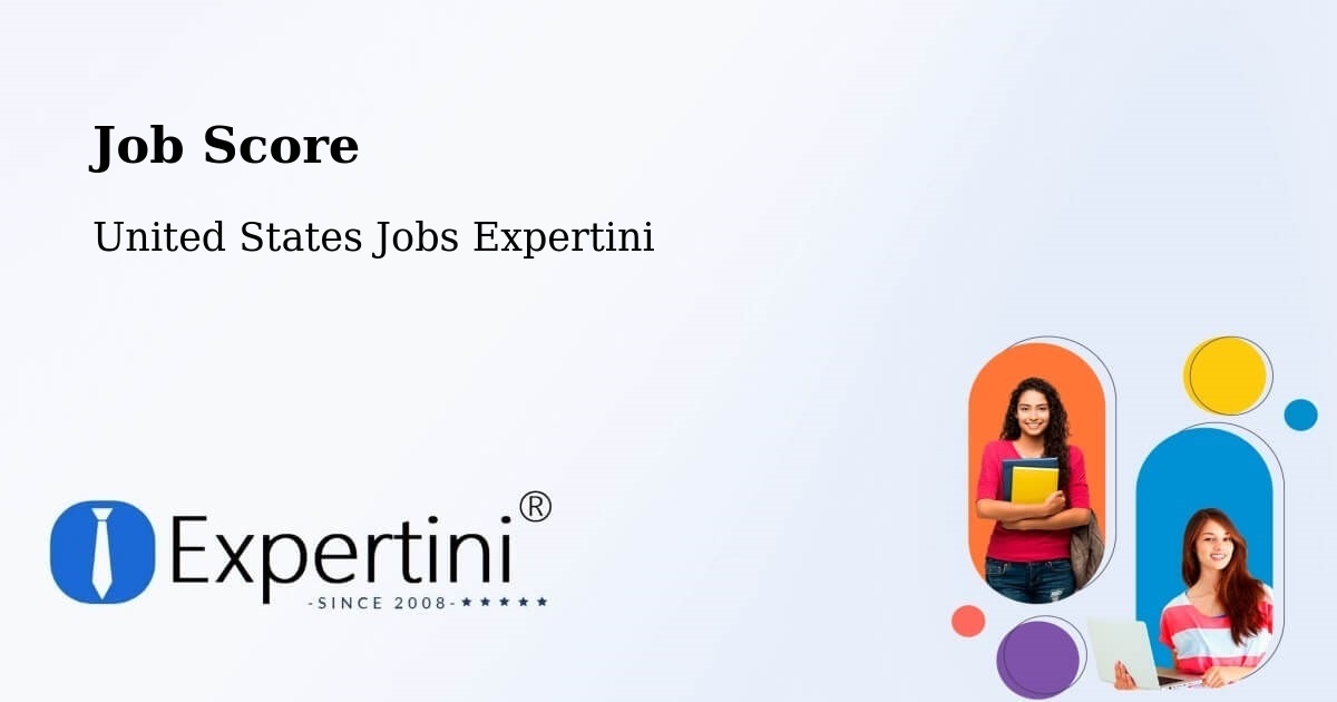 Job Score & Job Description Score Tool – Lowell - United States Jobs Expertini